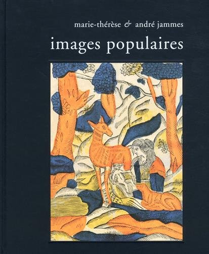 Images populaires : Amiens, Beauvais, Belfort, Bordeaux, Caen, Cambrai, Chartres, Dijon, Epinal, Lille, Le Mans, Montbéliard, Nancy, Nantes, Orléans, Rennes, Paris, Toulouse (1500-1840) Images populaires : Amiens, Beauvais, Belfort, Bordeaux, Caen, Cambrai, Chartres, Dijon, Epinal, Lille, Le Mans, Montbéliard, Nancy, Nantes, Orléans, Rennes, Paris, Toulouse (1500-1840)