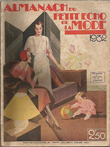 Download LE PETIT ECHO DE LA MODE - ALMANACH 1932