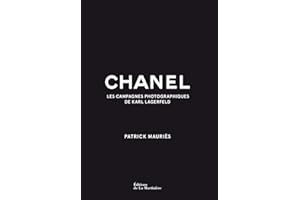 Chanel: Les Campagnes photographiques de Karl Lagerfeld