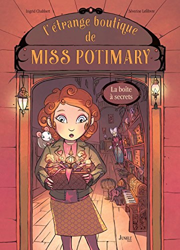 L'étrange boutique de Miss Potimary