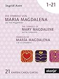 Die Symbole von Maria Magdalena und ihren Weggefährten mit Guidebook Deutsch by 