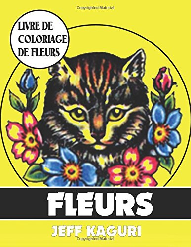 Download Livre de coloriage de fleurs: Fleurs Download Livre de coloriage de fleurs: Fleurs