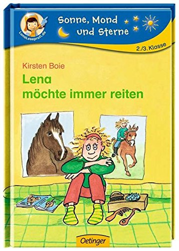 Lena möchte immer reiten (Sonne, Mond und Sterne)
