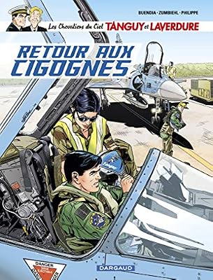 DARGAUD Les Chevaliers du ciel Tanguy et Laverdure - tome 8 - Retour aux cigognes