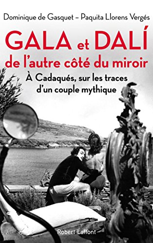 Download Gala et Dali, de l'autre côté du miroir Download Gala et Dali, de l'autre côté du miroir