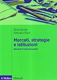 Image de Mercati, strategie e istituzioni. Elementi di microeconomia