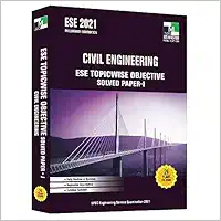 ESE - 2021 - Civil Engineering ESE Topicwise Objective Solved Paper - I