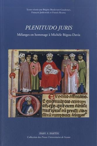 Plenitudo juris: Mélanges en hommage à Michèle Bégou-Davia. Plenitudo juris: Mélanges en hommage à Michèle Bégou-Davia.