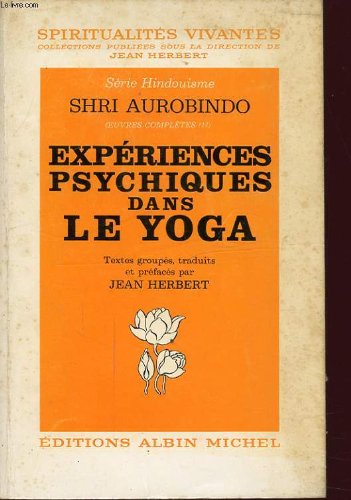 EXPERIENCES PSYCHIQUE DANS LE YOGA