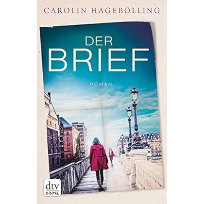 Der Brief: Roman