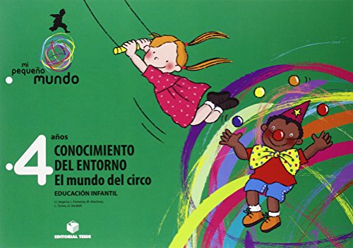 Mi pequeño mundo Conocimiento del EntornoEl mundo del circo 4 años