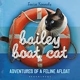 Image de Bailey Boat Cat: Adventures of a Feline Afloat