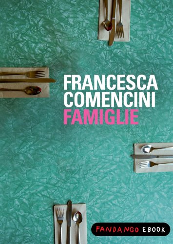 Francesca Comencini – Famiglie (2013)