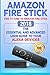 Produktbild Amazon Fire Stick: Fire TV Cube vs Amazon Fire Stick. 2018 The Essential and Advanced User guide to Your Alexa devices (How To Use Fire TV Stick and Cube, streaming devices)