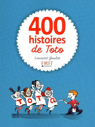 Télécharger 400 histoires de Toto PDF Fichier