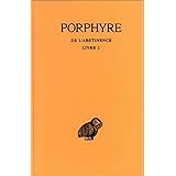 De l'abstinence, tome 1, livre I