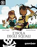 Image de L'isola degli squali (Pirati coraggiosi Vol. 3) (Italia