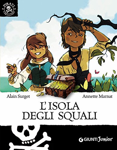 Download L'isola degli squali (Pirati coraggiosi Vol. 3) Download L'isola degli squali (Pirati coraggiosi Vol. 3)