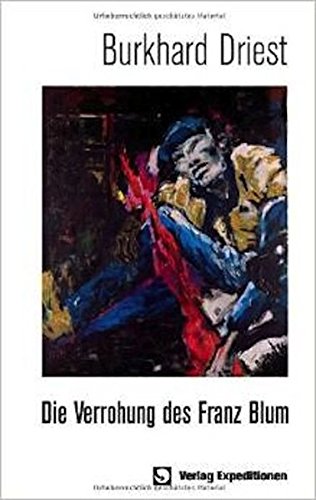 Die Verrohung Des Franz Blum Pdf Kindle Norrisharold