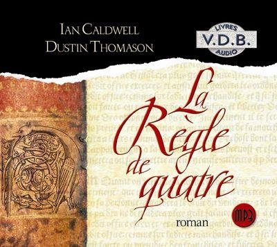 couverture de : La regle de quatre