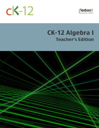 CK-12 Algebra I Teacher's Edition (English Edition) livre