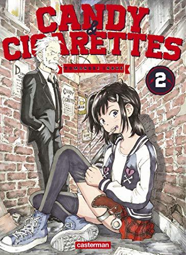 Candy & Cigarettes — Tome 2