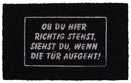 Bambelaa! Fußmatte "Ob Du Hier Richtig Stehst..." Kokos (ca. 75x45 cm) Rutschfeste Pvc Gummi Unterlage Schwarz 1 Stück