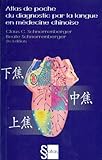 Atlas de poche du diagnostic par la langue en médecine chinoise