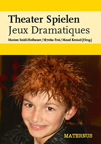 Theater Spielen Jeux Dramatiques