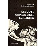 Als Gott und die Welt schliefen: Biografie