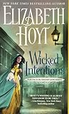 Wicked Intentions Wicked Intentions