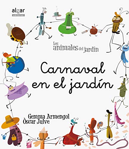 Carnaval En El Jardin Manuscrita: 11 (Los animales del jardín)