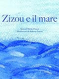 Image de Zizou e il mare
