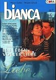 Cover zum Buch Bianca Band 1259 ~ Ein Leben voller L...