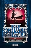 Image de Der Schwur der Wölfe: Die Wolfs-Chroniken 1