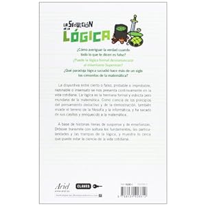 La Seducción De La Lógica: Deducciones Para La Vida Cotidiana (Claves)