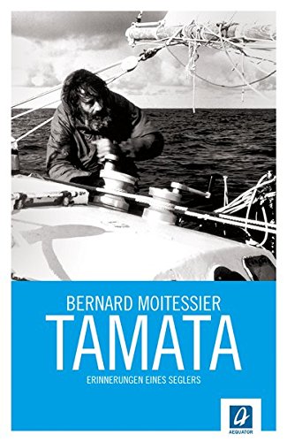 Download Tamata: Erinnerungen eines Seglers Download Tamata: Erinnerungen eines Seglers