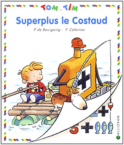 Superplus le costaud : Tom et Tim