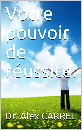 Download Votre pouvoir de réussite.