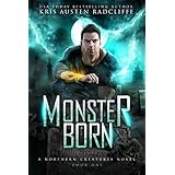 Monster Born (Northern Creatures Book 1)