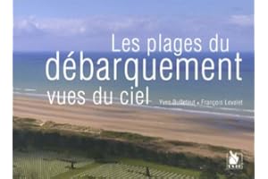 Plages du Debarquement Vues du Ciel (les)