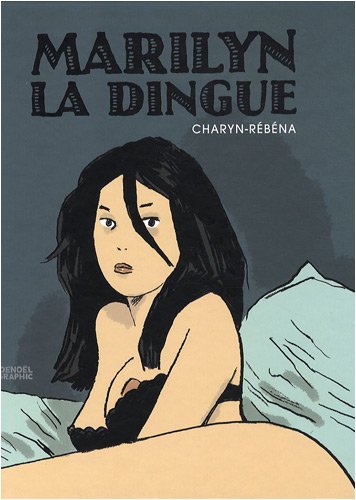 couverture de : Marilyn la dingue