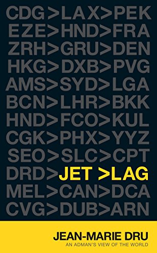 Jet Lag: An Adman's View of the World Jet Lag: An Adman's View of the World