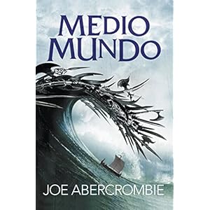 Medio mundo (El mar Quebrado 2)