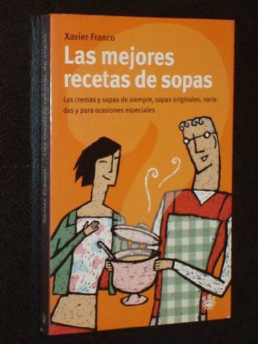Las Mejores Recetas De Sopas