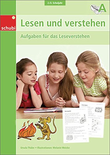 Lesen und Verstehen / Unterhaltsame Aufgaben zum sinnentnehmenden Lesen: Lesen und verstehen: 2. / 3. Schuljahr: A