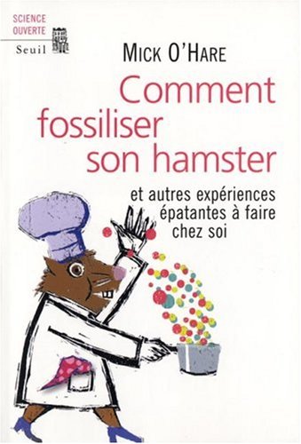 couverture de : Comment fossiliser son hamster
