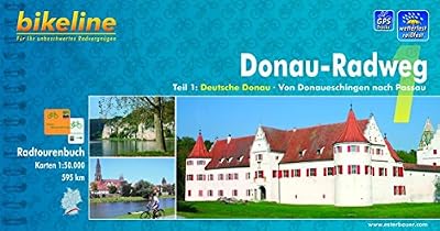 Donau-Radweg: Donaueschingen-Passau - BIKE.120 v. 1
