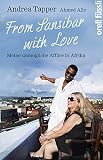 Image de From Sansibar with Love: Meine unmögliche Affäre in Afrika