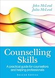 Image de Counselling Skills: A Practical Guide For Counsellors And Helping Professionals